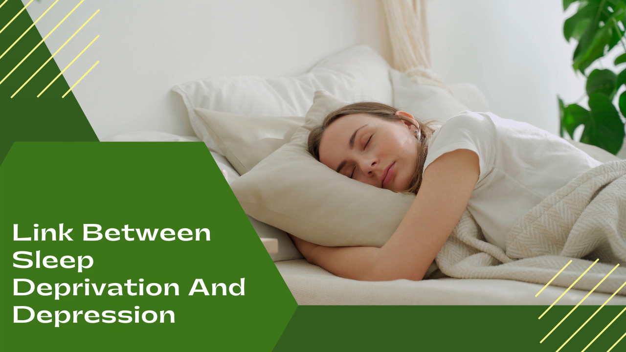 Link Between Sleep Deprivation And Depression
