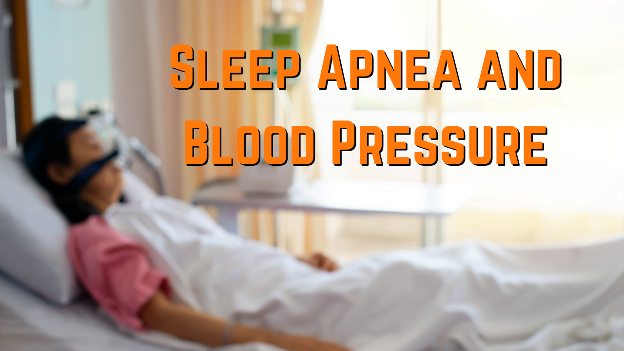 Sleep Apnea and Blood Pressure